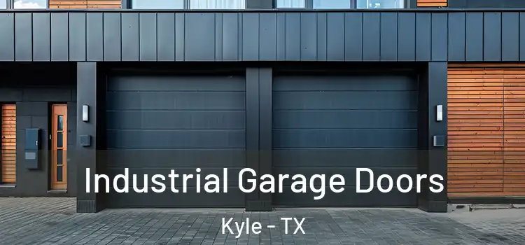  Industrial Garage Doors Kyle - TX