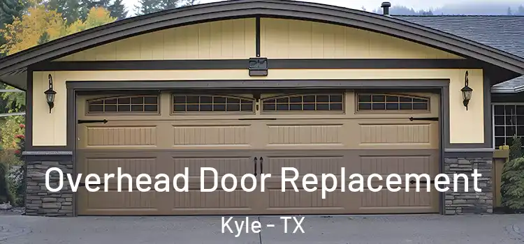  Overhead Door Replacement Kyle - TX
